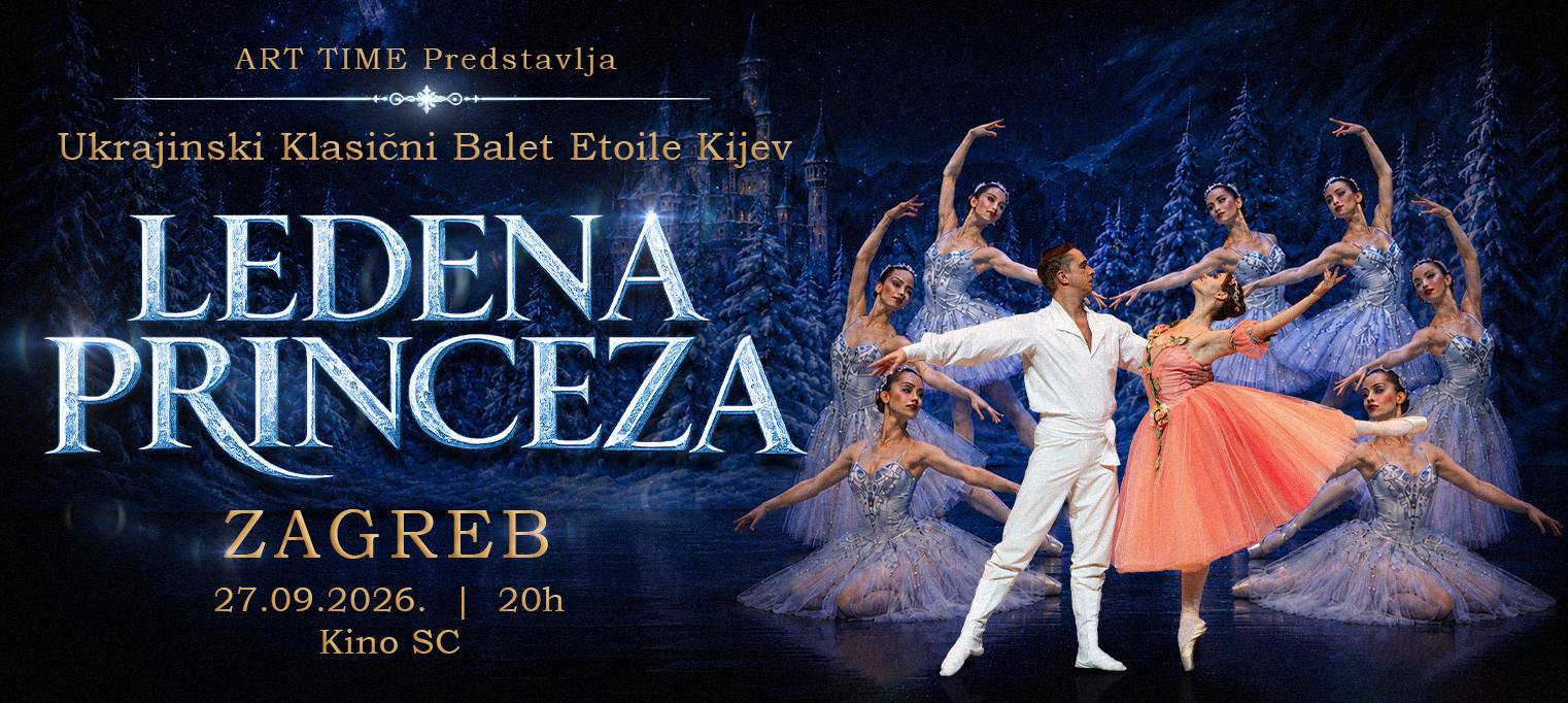 ZAGREB "Ledena princeza-Ukrajinski Klasični Balet Etoile Kijev"