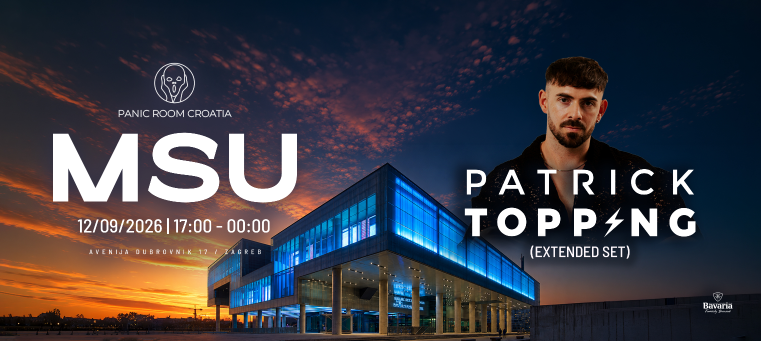 Panic Room Croatia presents Patrick Topping @ MSU