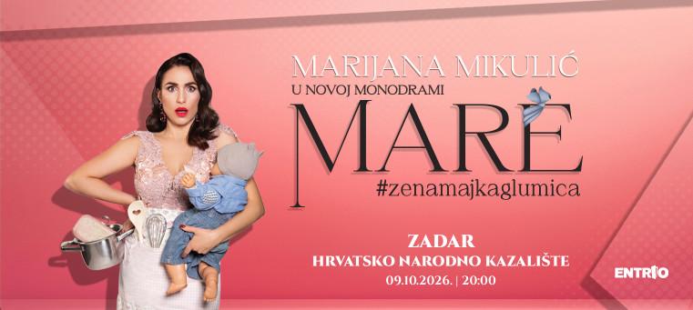 Marijana Mikulić: Mare #zenamajkaglumica