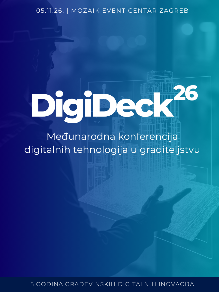 DigiDeck26 - najveća građevinska konferencija digitalnih tehnologija